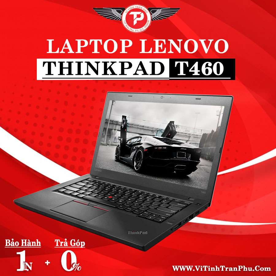 Laptop Lenovo ThinkPad T460 - Core i5 6200U - Màn Hình 14 Inch HD